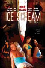 Watch Ice Scream: The ReMix Wolowtube