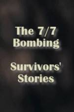 Watch The 7/7 Bombing: Survivors' Stories Wolowtube
