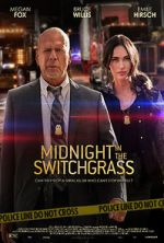 Watch Midnight in the Switchgrass Wolowtube