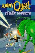 Watch Jonny Quest Versus the Cyber Insects Wolowtube