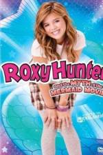 Watch Roxy Hunter and the Myth of the Mermaid Wolowtube