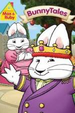 Watch Max And Ruby: Bunny Tales Wolowtube