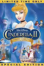 Watch Cinderella II: Dreams Come True Wolowtube