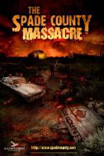 Watch The Spade County Massacre Wolowtube