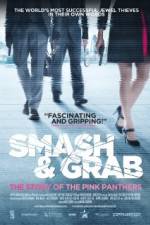 Watch Smash & Grab The Story of the Pink Panthers Wolowtube