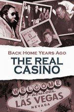 Watch Back Home Years Ago: The Real Casino Wolowtube