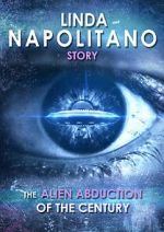 Linda Napolitano: The Alien Abduction of the Century wolowtube
