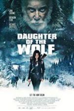 Watch Daughter of the Wolf Wolowtube