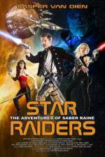 Watch Star Raiders The Adventures of Saber Raine Wolowtube