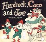 Watch Hardrock, Coco and Joe: The Three Little Dwarfs Wolowtube