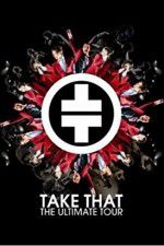 Watch Take That The Ultimate Tour Wolowtube