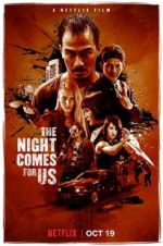 Watch The Night Comes for Us Wolowtube