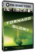 Watch Tornado Glory Wolowtube