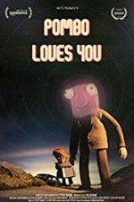 Watch Pombo Loves You Wolowtube