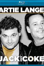 Watch Artie Lange Jack and Coke Wolowtube