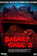 Watch Basket Case 2 Wolowtube