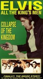 Watch Elvis: All the King\'s Men (Vol. 5) - Collapse of the Kingdom Wolowtube