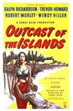 Watch Outcast of the Islands Wolowtube