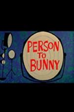 Watch Person to Bunny Wolowtube
