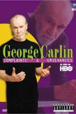 Watch George Carlin Complaints and Grievances Wolowtube