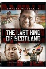 Watch The Last King of Scotland Wolowtube