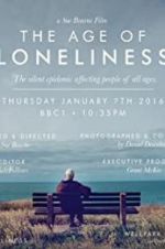 Watch The Age of Loneliness Wolowtube