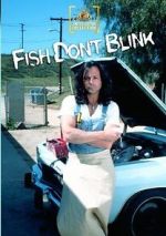 Watch Fish Don\'t Blink Wolowtube