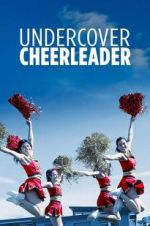 Watch Undercover Cheerleader Wolowtube