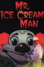 Watch Mr. Ice Cream Man Wolowtube