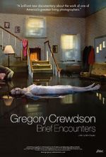 Watch Gregory Crewdson: Brief Encounters Wolowtube