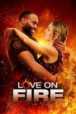 Watch Love on Fire Primewire