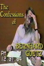 Watch The Confessions of Bernhard Goetz Wolowtube