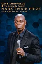 Watch Dave Chappelle: The Kennedy Center Mark Twain Prize for American Humor Wolowtube