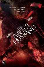 Watch The Perfect Husband Wolowtube