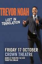 Watch Trevor Noah Lost in Translation Wolowtube