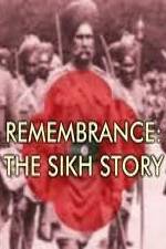 Watch Remembrance - The Sikh Story Wolowtube