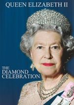 Watch Queen Elizabeth II - The Diamond Celebration Wolowtube