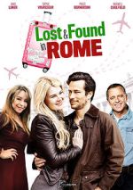 Watch Lost & Found in Rome Wolowtube