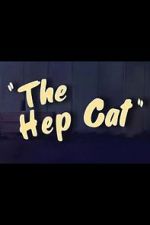 Watch The Hep Cat (Short 1942) Wolowtube