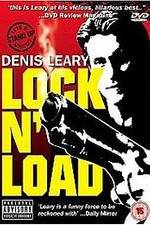 Watch Denis Leary: Lock 'N Load Wolowtube
