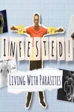 Watch Infested! Living with Parasites Wolowtube