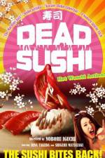 Watch Dead Sushi Wolowtube