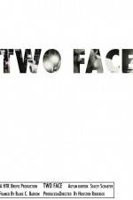 Watch Two Face Wolowtube