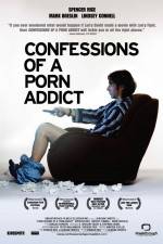 Watch Confessions of a Porn Addict Wolowtube
