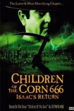 Watch Children of the Corn 666: Isaac's Return Wolowtube