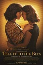 Watch Tell It to the Bees Wolowtube