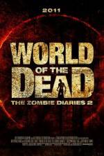 Watch World of the Dead The Zombie Diaries Wolowtube