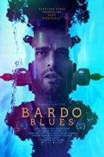 Watch Bardo Blues Wolowtube