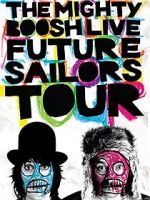 Watch The Mighty Boosh Live: Future Sailors Tour Wolowtube