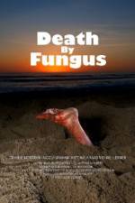 Watch Death by Fungus Wolowtube